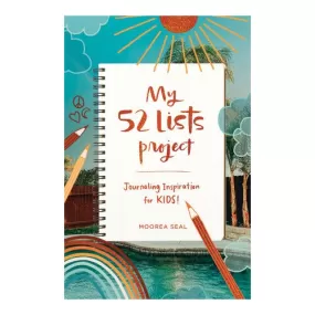 52 Lists Project: Journaling Inspiration for Kids