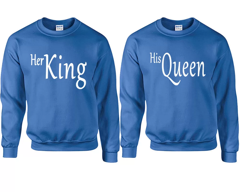 Her King His Queen Couple Matching Sweaters, Couple Crewnecks