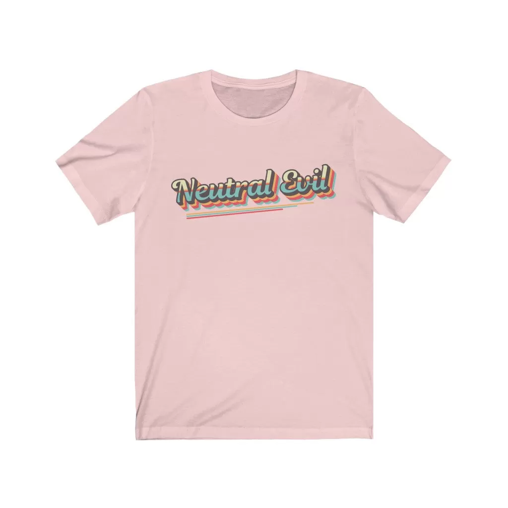 Neutral Evil Retro Tee