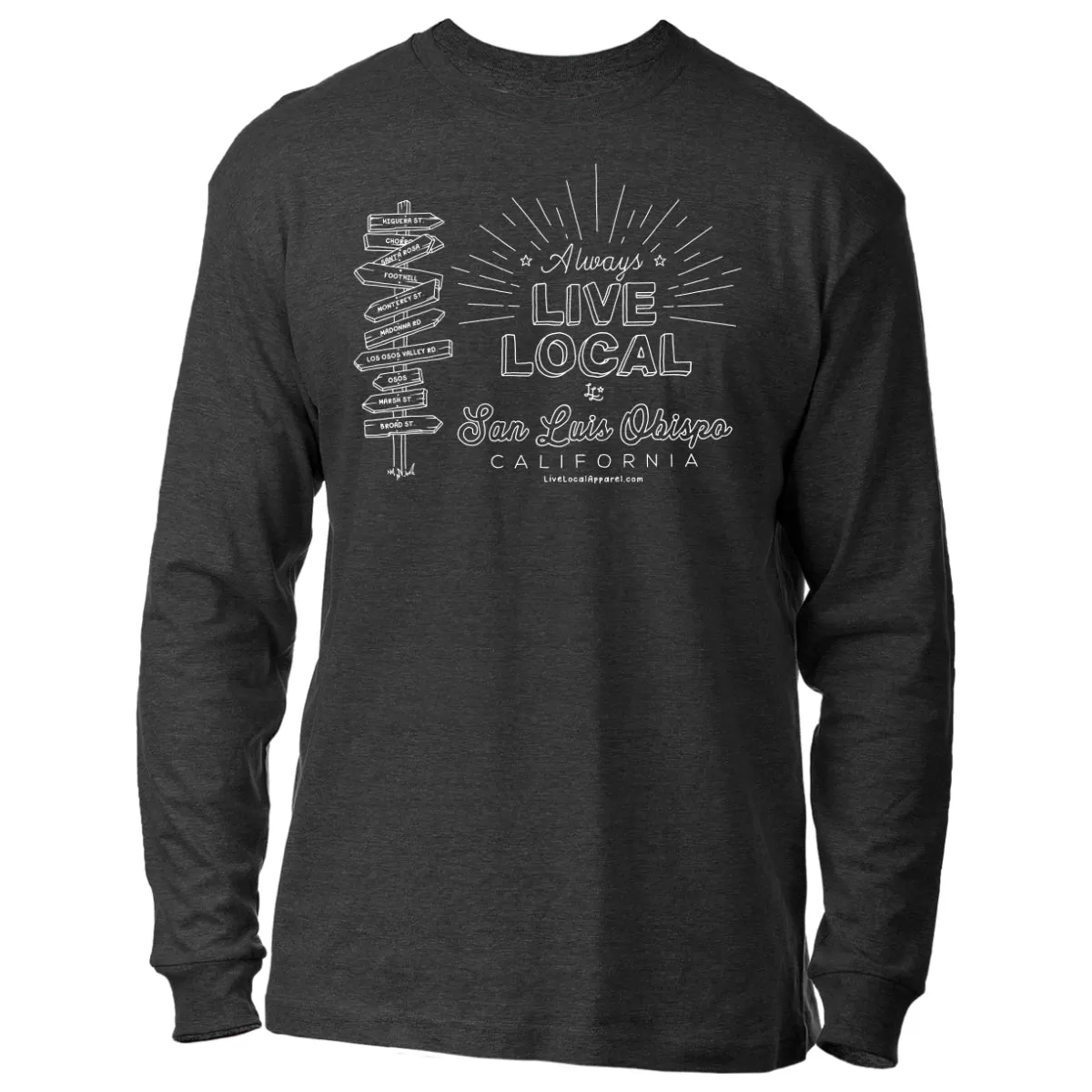 SLO Always Live Local Long Sleeve T-Shirt