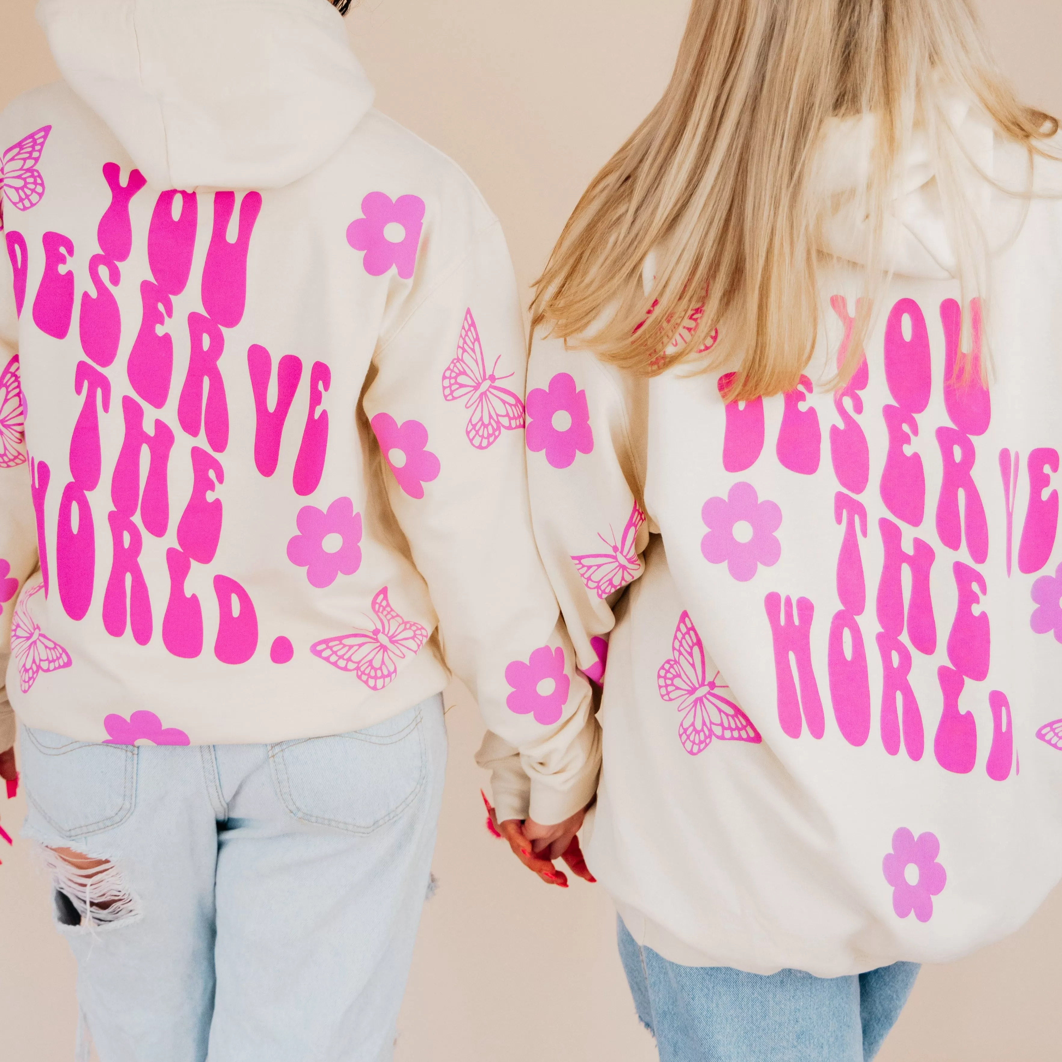 You Deserve the World - Pink Garden Hoodie (S-4XL)